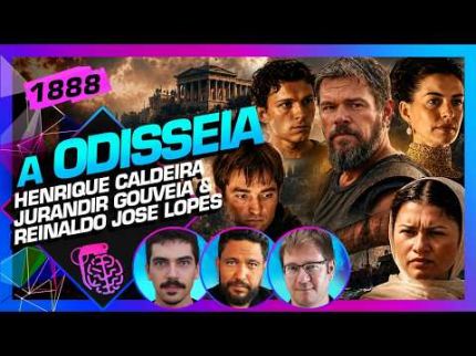 A ODISSEIA: HENRIQUE CALDEIRA, JURANDIR GOLVEIA E REINALDO LOPES - Inteligência Ltda. Podcast #1888
