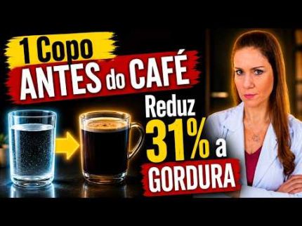1 Copo ANTES do Café Reduz as Células de Gordura em 31%?! Veja a Ciência por Trás!
