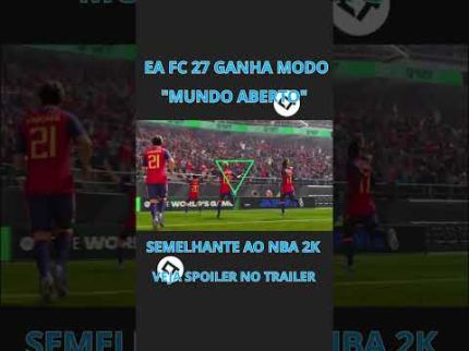 EA FC 27 ganha modo "mundo aberto" estilo NBA 2K!