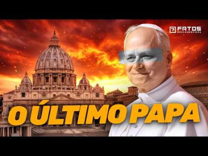 A Profecia dos Papas: A Contagem Regressiva de São Malaquias
