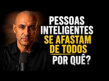 O Real Motivo Pelo Qual Pessoas Inteligentes Se Afastam de Todo Mundo | Kaio Nardel