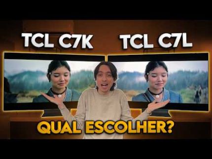TCL C7K vs TCL C7L - Qual a melhor MINI LED para comprar em 2026?