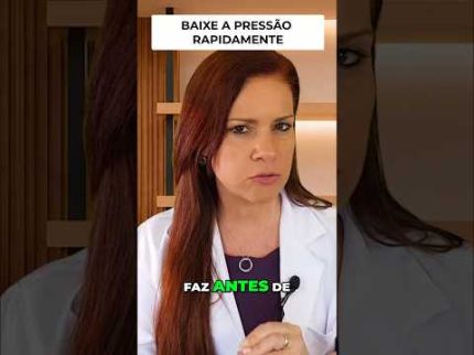 Como BAIXAR a PRESSÃO em MINUTOS (Cientificamente Comprovado) - Veja Como Ajuda