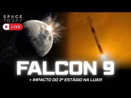 LANÇAMENTO FALCON 9  + IMPACTO NA LUA!!!! | MISSÃO BLUEBIRD 11 TO 13