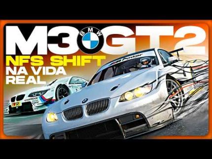 TUDO SOBRE a BMW M3 GT2 da Capa do NFS SHIFT