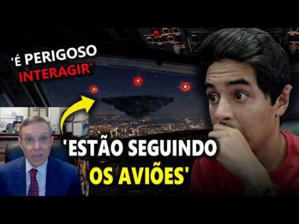 'NÃO É HUMANO e ESTÃO SEGUINDO OS AVIÕES' + FAB LIBERA CASOS + AVI LOEB DÁ ALERTA + TERREMOTOS
