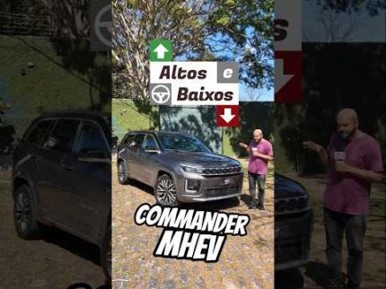 Altos e Baixos do Commander MHEV