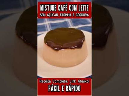 Misture CAFÉ COM LEITE e vai VICIAR nessa DELÍCIA!  Sem Açúcar,  Zero Gordura e Sem Farinha