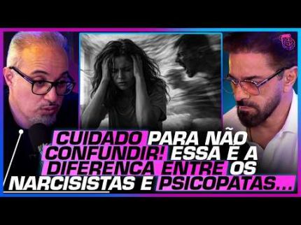 Como identificar PSICOPATAS E NARCISISTAS - DANIEL LOPEZ