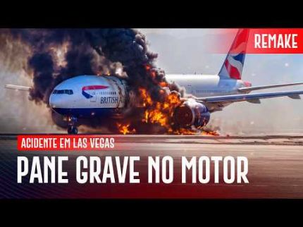 REMAKE: Acidente do Boeing 777 da British Airways em Las Vegas | EP. 1448