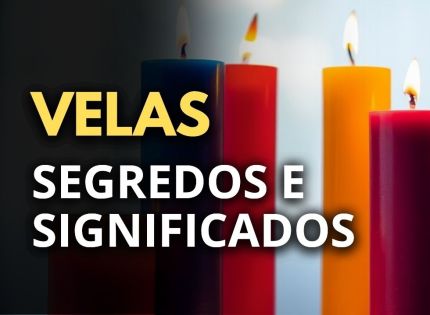 O Significado Espiritual das Velas e Seus Usos - Efeito Mistico