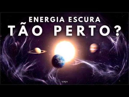 Medimos a ENERGIA ESCURA em nosso SISTEMA SOLAR pela primeira vez | Astrum Brasil