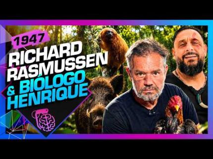 RICHARD RASMUSSEN E BIOLOGO HENRIQUE - Inteligência Ltda. Podcast #1947