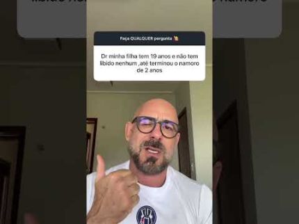 Muiher de 19 anos, sem libido . O que fazer ?
