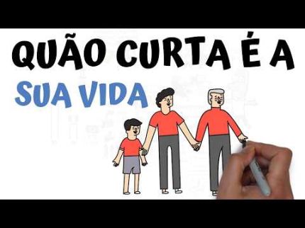 A vida é curta | Pare de desperdiçá-la | Como vivê-la sabiamente