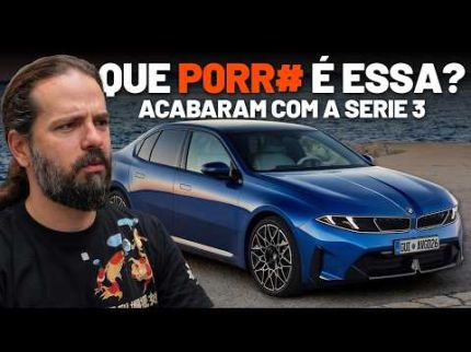 O QUE FIZERAM COM A NOVA BMW SERIE 3?