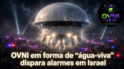 OVNI em forma de “água-viva” dispara alarmes em Israel - OVNI Hoje!