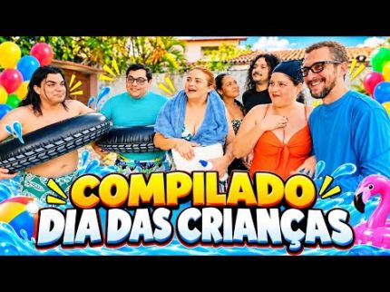 COMPILADO DIA DAS CRIANÇAS!