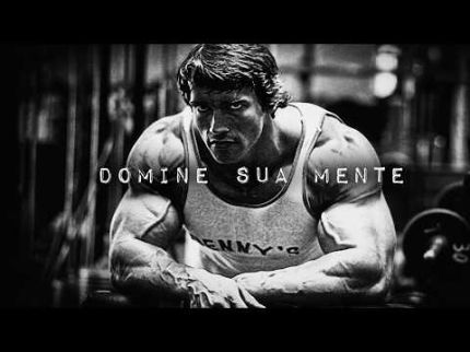 DOMINE SUA MENTE E SUPERE SEUS LIMITES | Arnold Schwarzenegger
