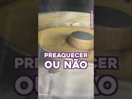 TESTE: Pré-Aquecer o Forno ou Não?