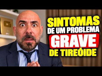 Sintomas de um problema grave de Tireóide