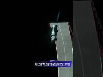 NOVO TESLA ROADSTER CONSEGUE VOAR, PULAR E FICAR DE CABEÇA PRA BAIXO