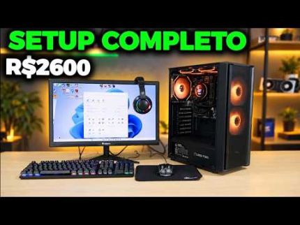 SETUP GAMER COMPLETO DE R$2600 QUE RECOMENDO PRA INICIAR NO PC GAMER! (2026)