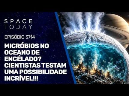 MICRÓBIOS NO OCEANO DE ENCÉLADO? CIENTISTAS TESTAM UMA POSSIBILIDADE INCRÍVEL!!!